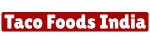 Tacofoods India